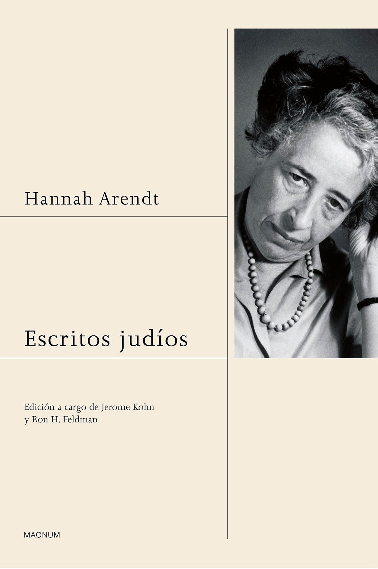 Escritos judíos: Edición a cargo de Jerome Kohn y Ron H. Feldman (Magnum)