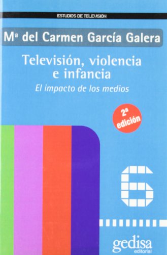 Televisión, Violencia E Infancia (SIN COLECCION)