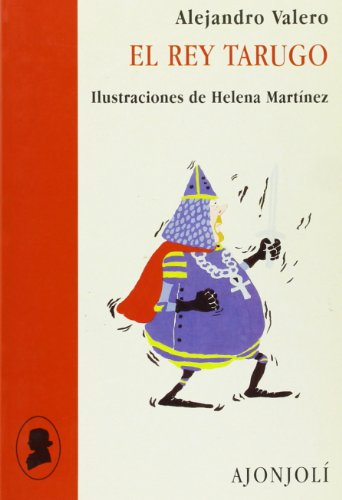 El rey Tarugo (Ajonjolí)