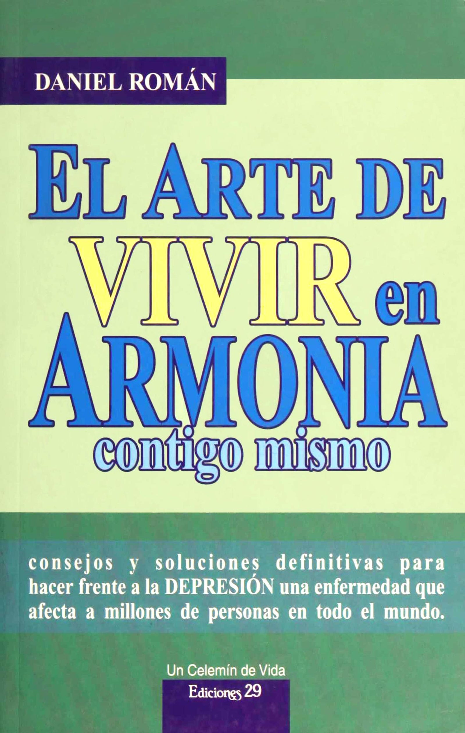 El arte de vivir sin depresiones