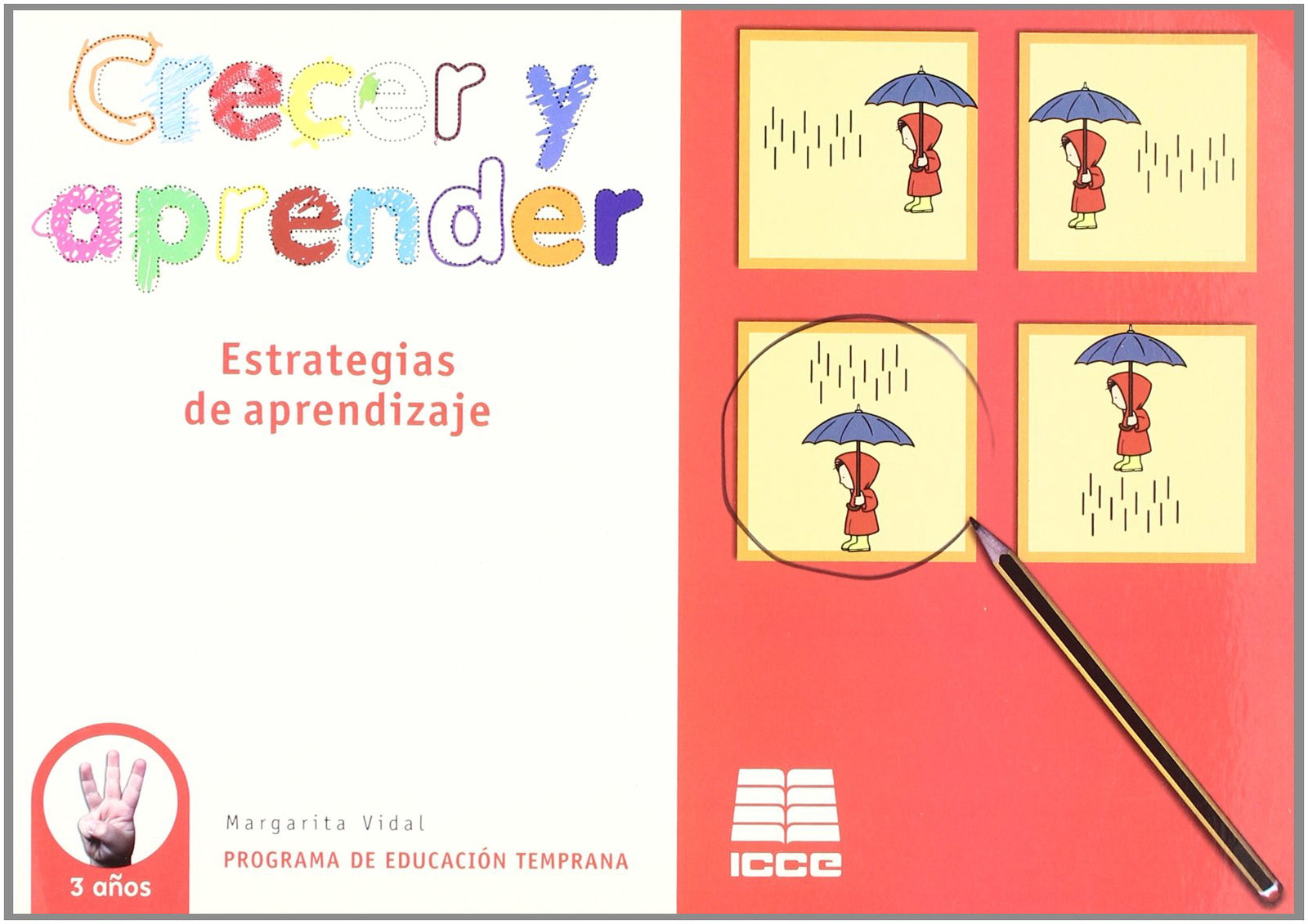 Crecer Y Aprender/Estrategias...3 Años (SIN COLECCION)
