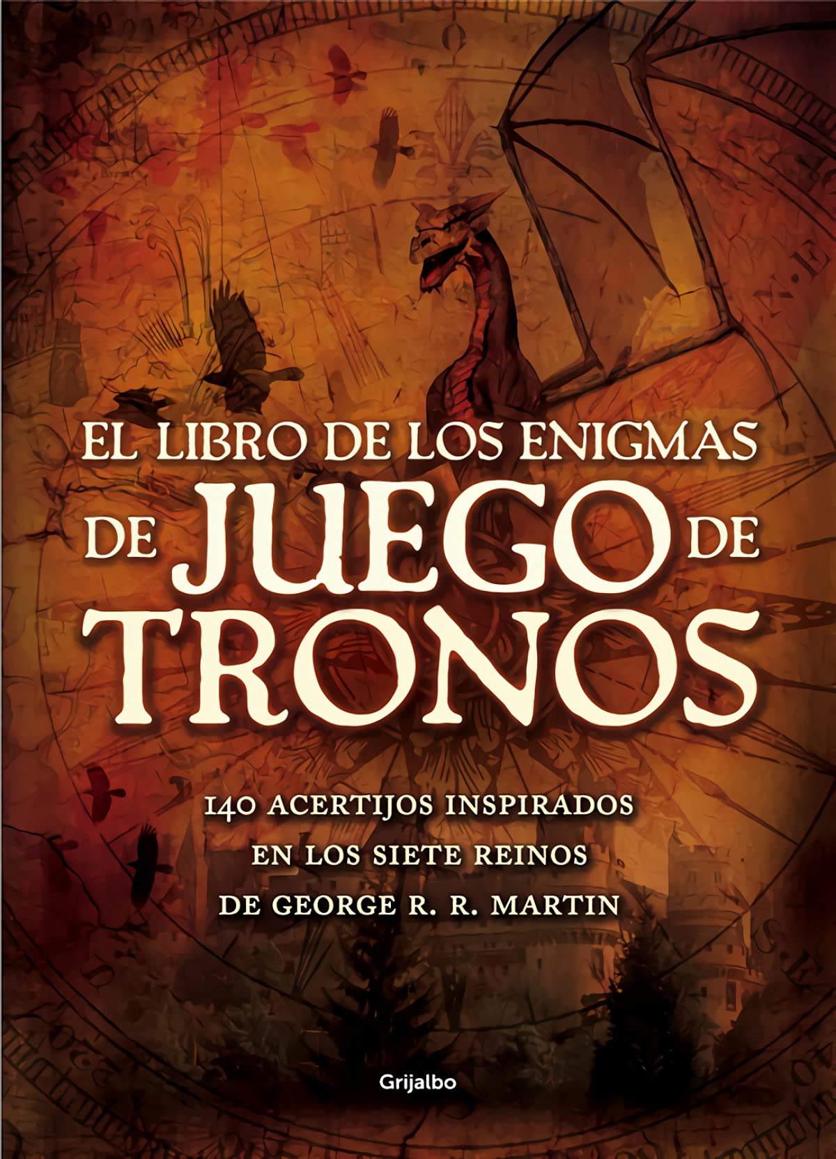 El libro de los Enigmas de Juego de Tronos: 140 acertijos inspirados en los Siete Reinos de George R.R. Martin (Ocio, entretenimiento y viajes)