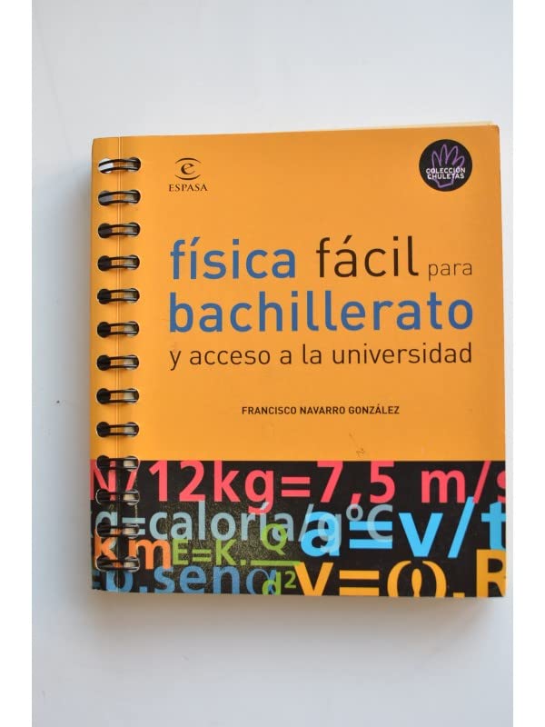 FISICA FACIL PARA BACHILLERATO (SIN COLECCION)