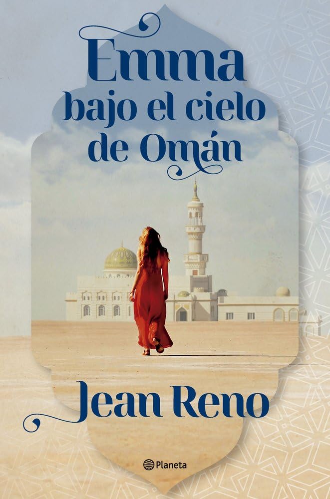 Emma bajo el cielo de Omán (Planeta Internacional)