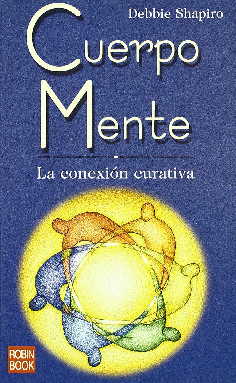 Cuerpo Mente/ Body-Mind
