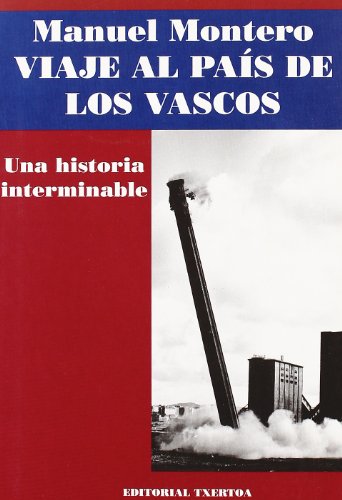 VIAJE AL PAIS DE LOS VASCOS (SIN COLECCION)