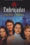 Bruma y piedra (Embrujadas, No. 5)