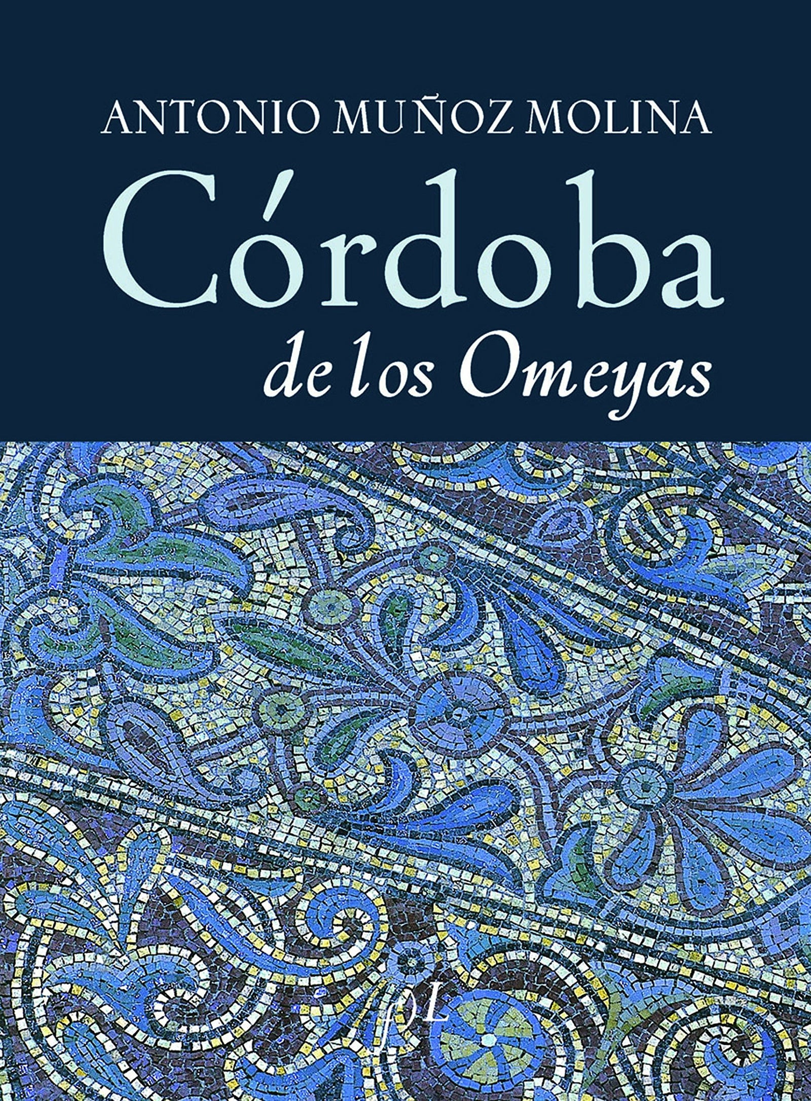 Córdoba de los Omeyas: 1 (CIUDADES Hª)