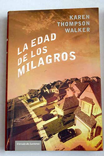La Edad De Los Milagros