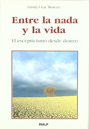 Entre la nada y la vida (Biografías y Testimonios)