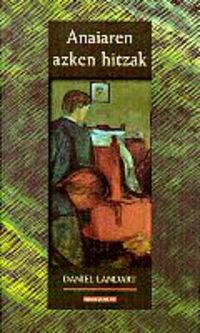 Anaiaren azken hitzak: 191 (Literatura)