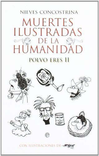 Muertes ilustradas de la humanidad II: polvo eres