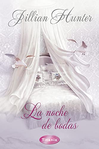 La noche de bodas (Titania época)