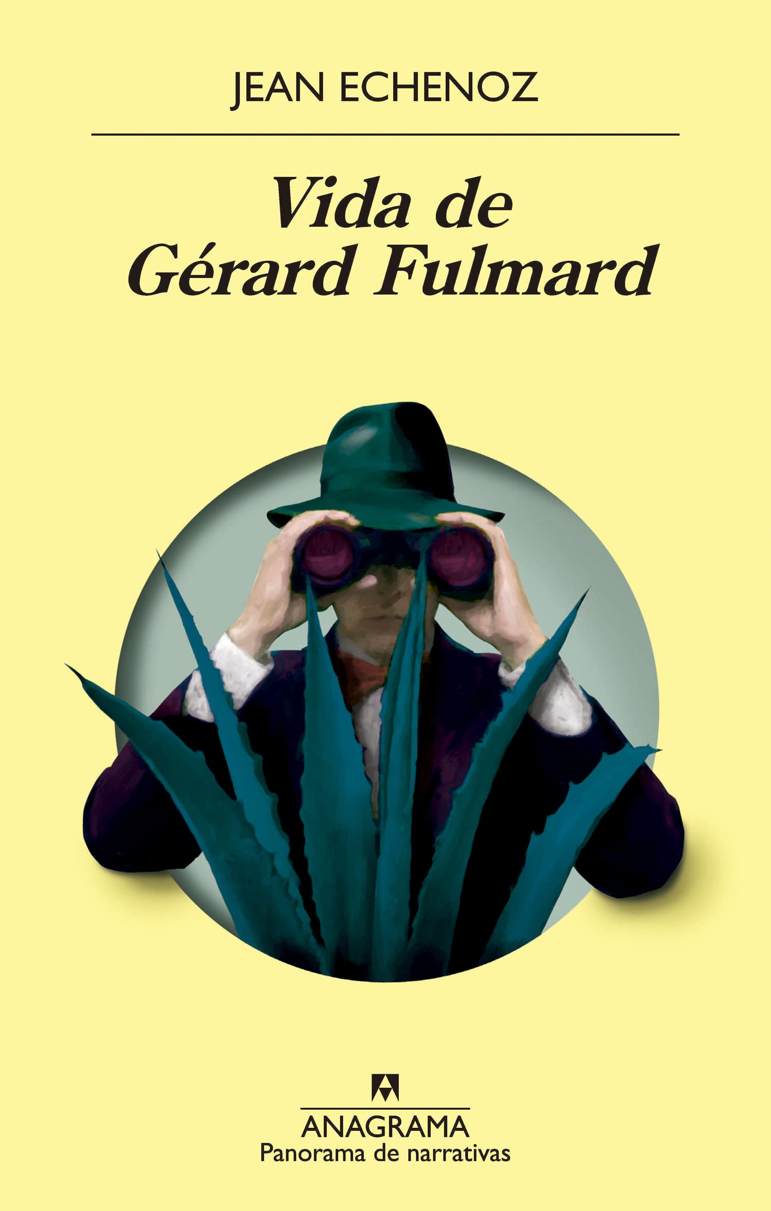 Vida de Gérard Fulmard: 1057 (Panorama de narrativas)