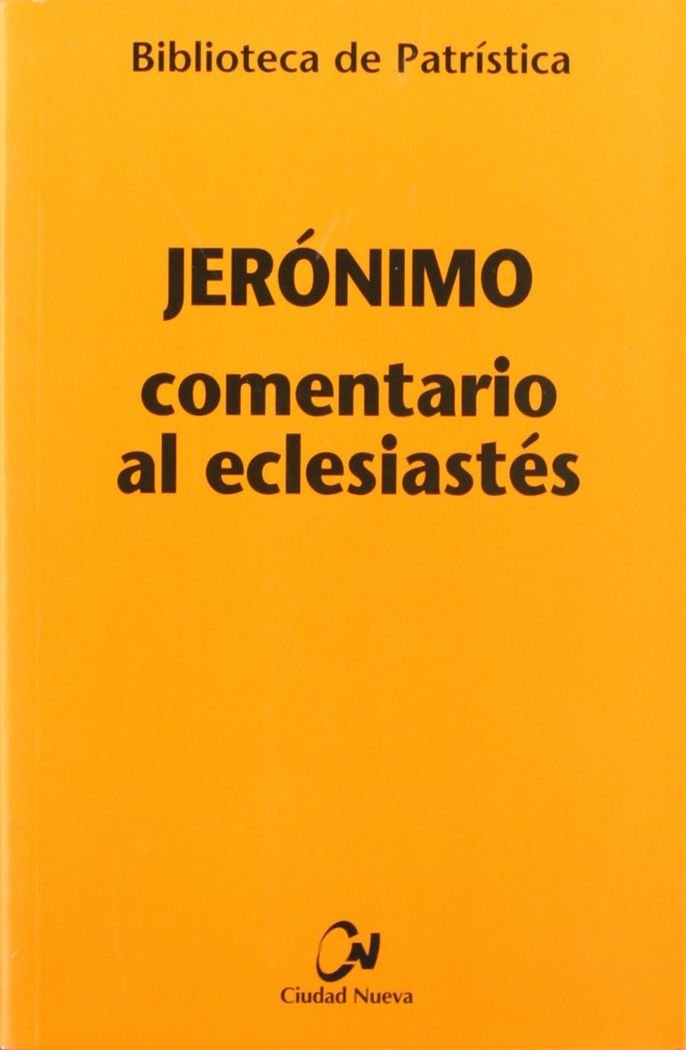 Comentario al Eclesiastés: 64 (Biblioteca de Patrística)