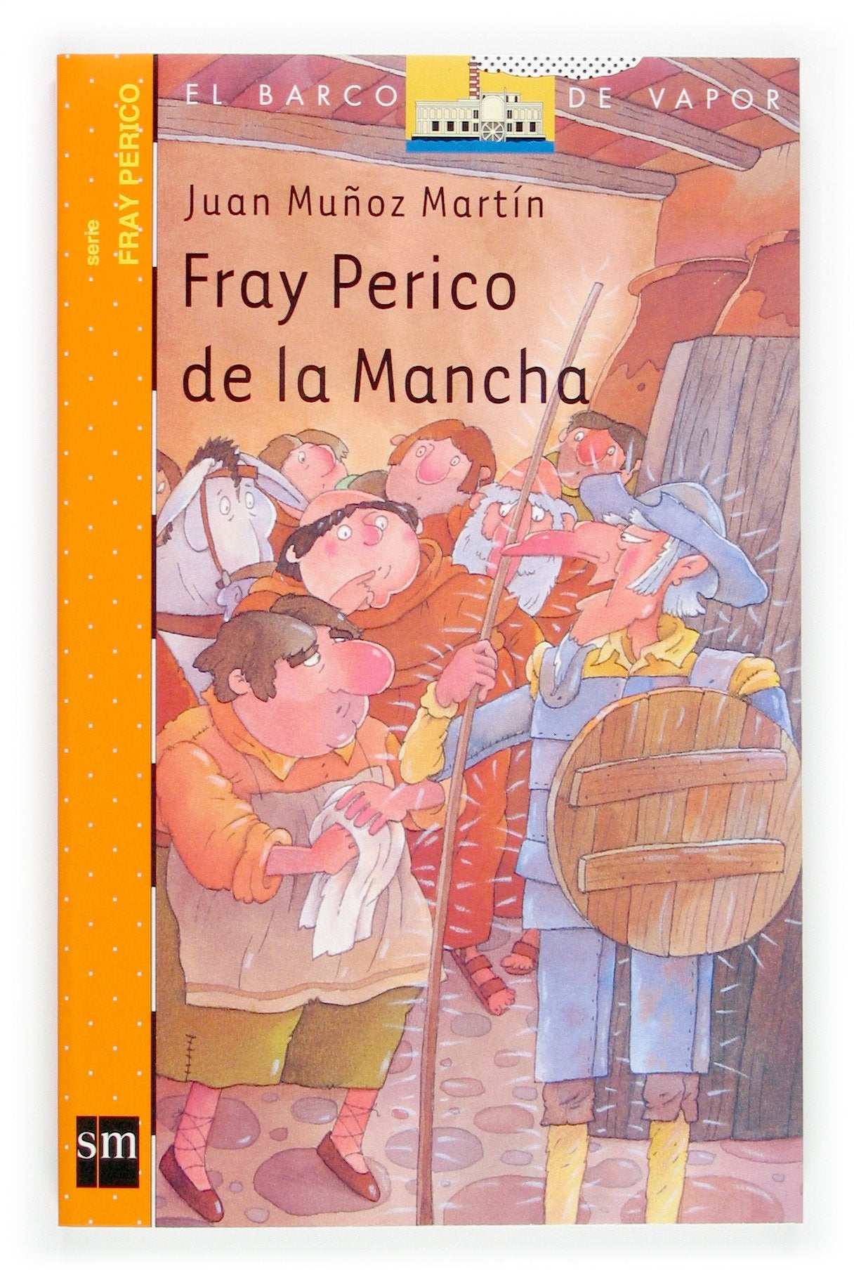 Fray Perico de la Mancha (El Barco de Vapor Naranja)