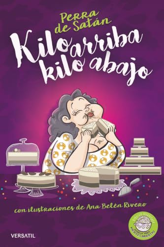 Perra De Satán. Kilo Arriba Kilo Abajo (NARRATIVA)