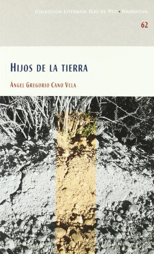 HIJOS DE LA TIERRA (HISTORIA)