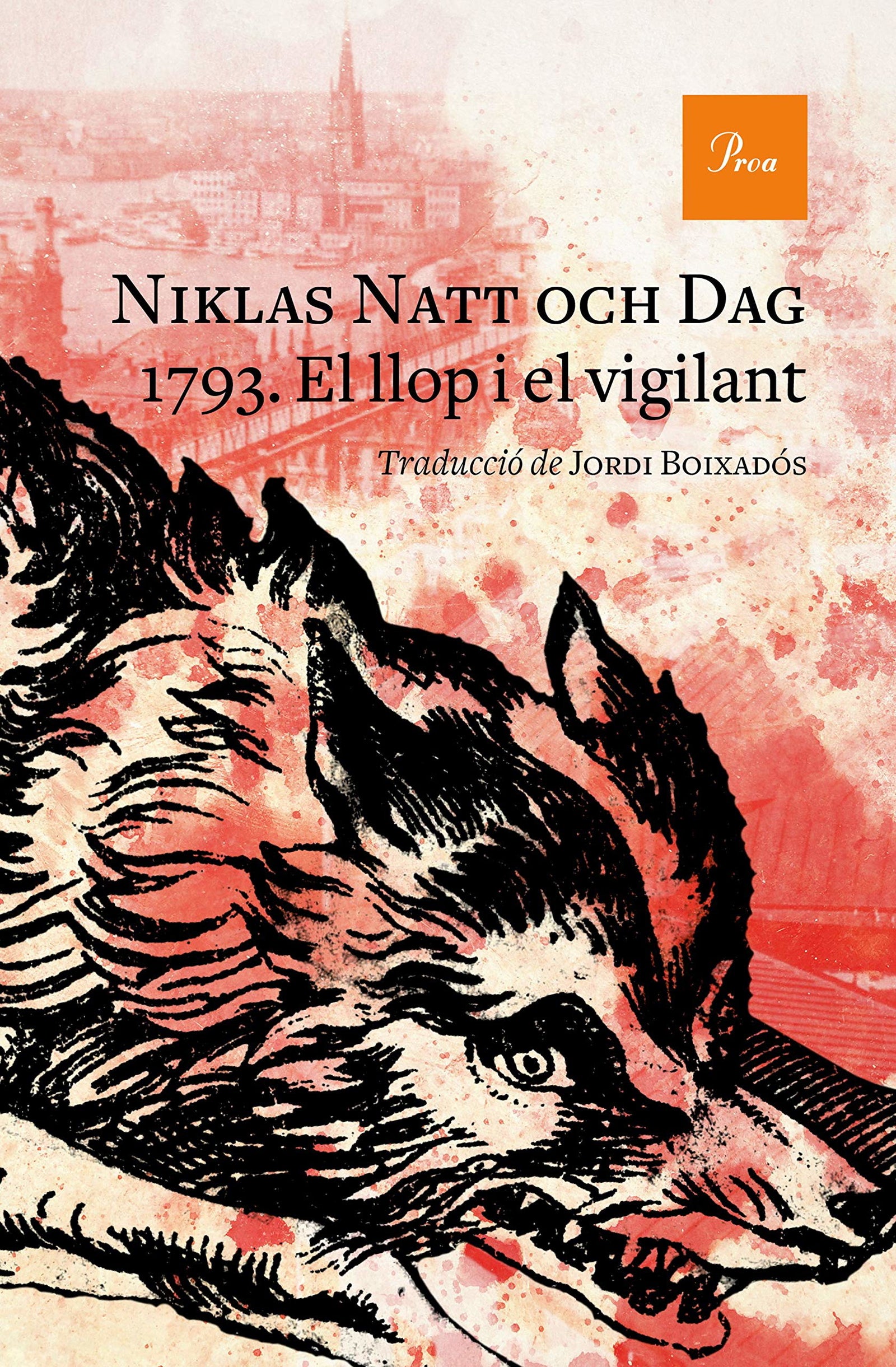 1793. El llop i el vigilant: 721 (A TOT VENT)