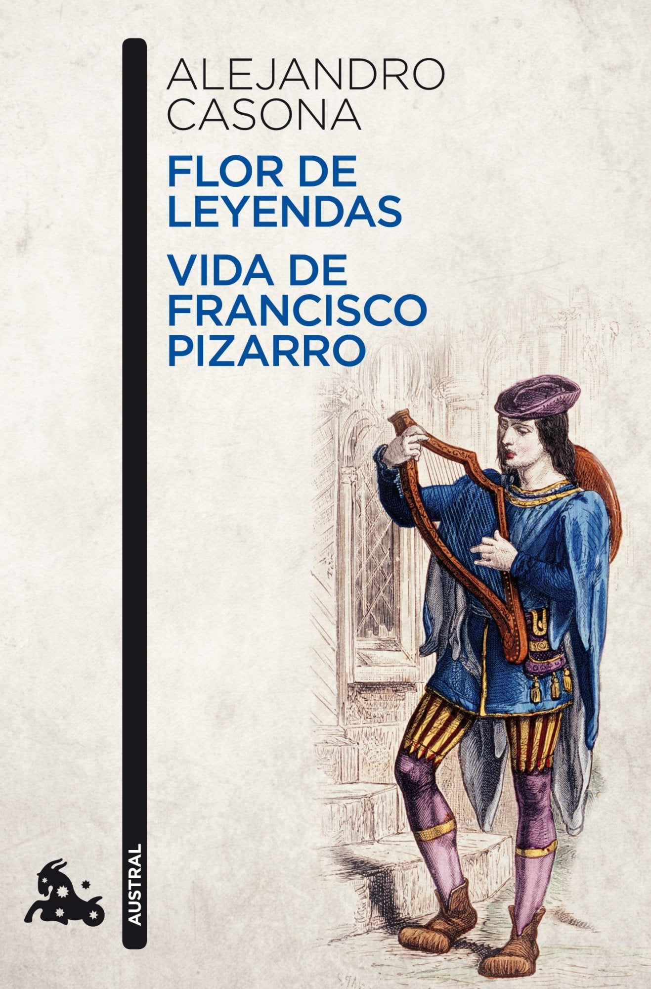 Flor de leyendas / Vida de Francisco Pizarro: 2 (Contemporánea)