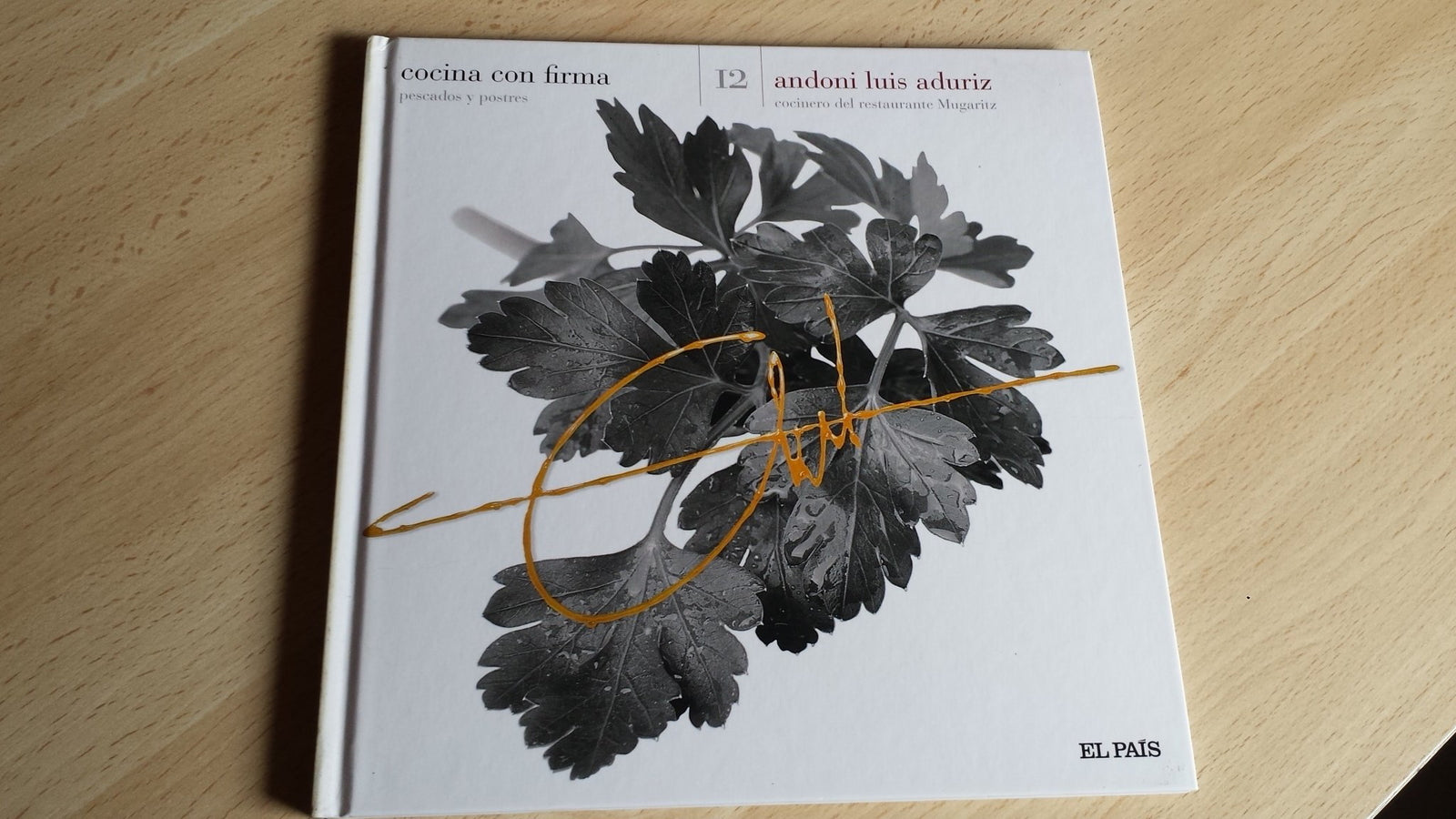 Cocina con Firma. Tomo 12. Andoni Luis Aduriz 2
