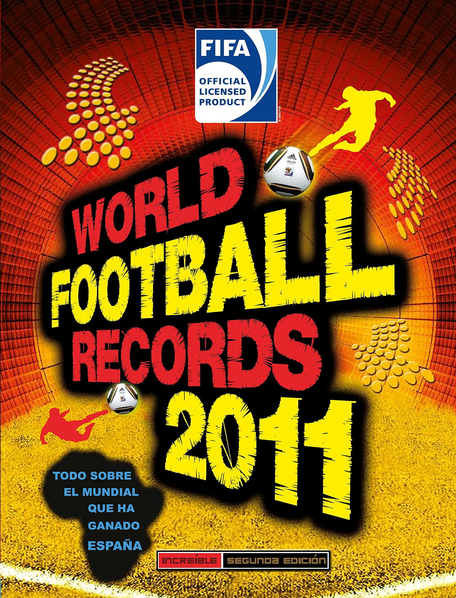 FIFA World Football Records 2011 (TITULO UNICO)