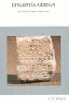 Epigrafia griega / Greek Epigraphy (Historia Serie Mayor)