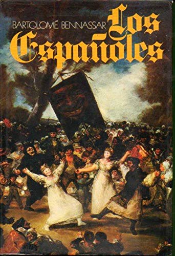 LOS ESPAÑOLES- Actitudes y Mentalidades