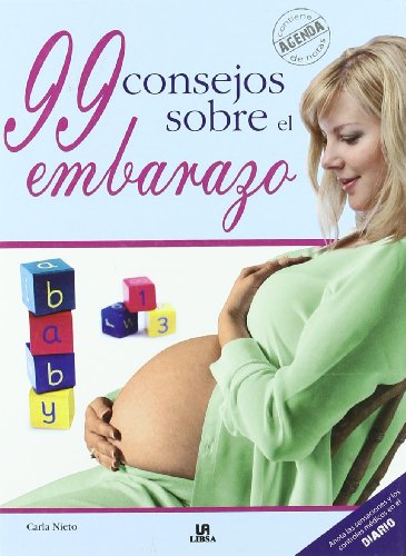 99 Consejos sobre el Embarazo