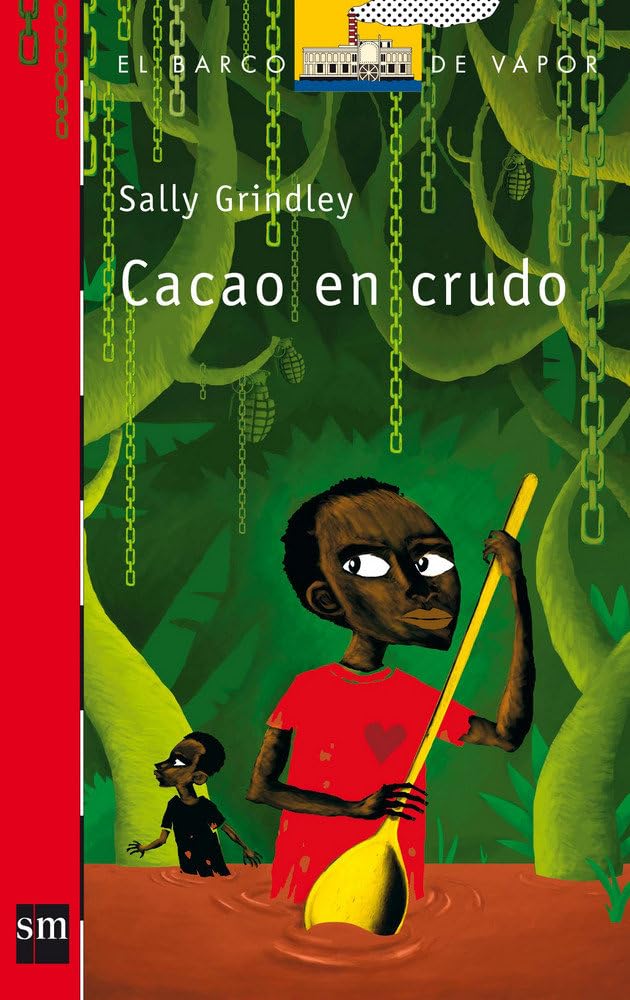 Cacao en crudo: 207 (El Barco de Vapor Roja)