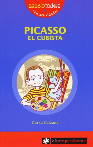 PICASSO el cubista: 24 (Sabelotod@s)