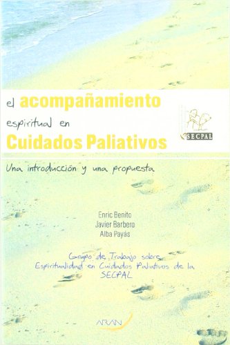 El Acompañamiento Espiritual En Cuidados Paliativos