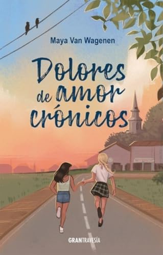 Dolores de amor crónicos (GRAN TRAVESIA)