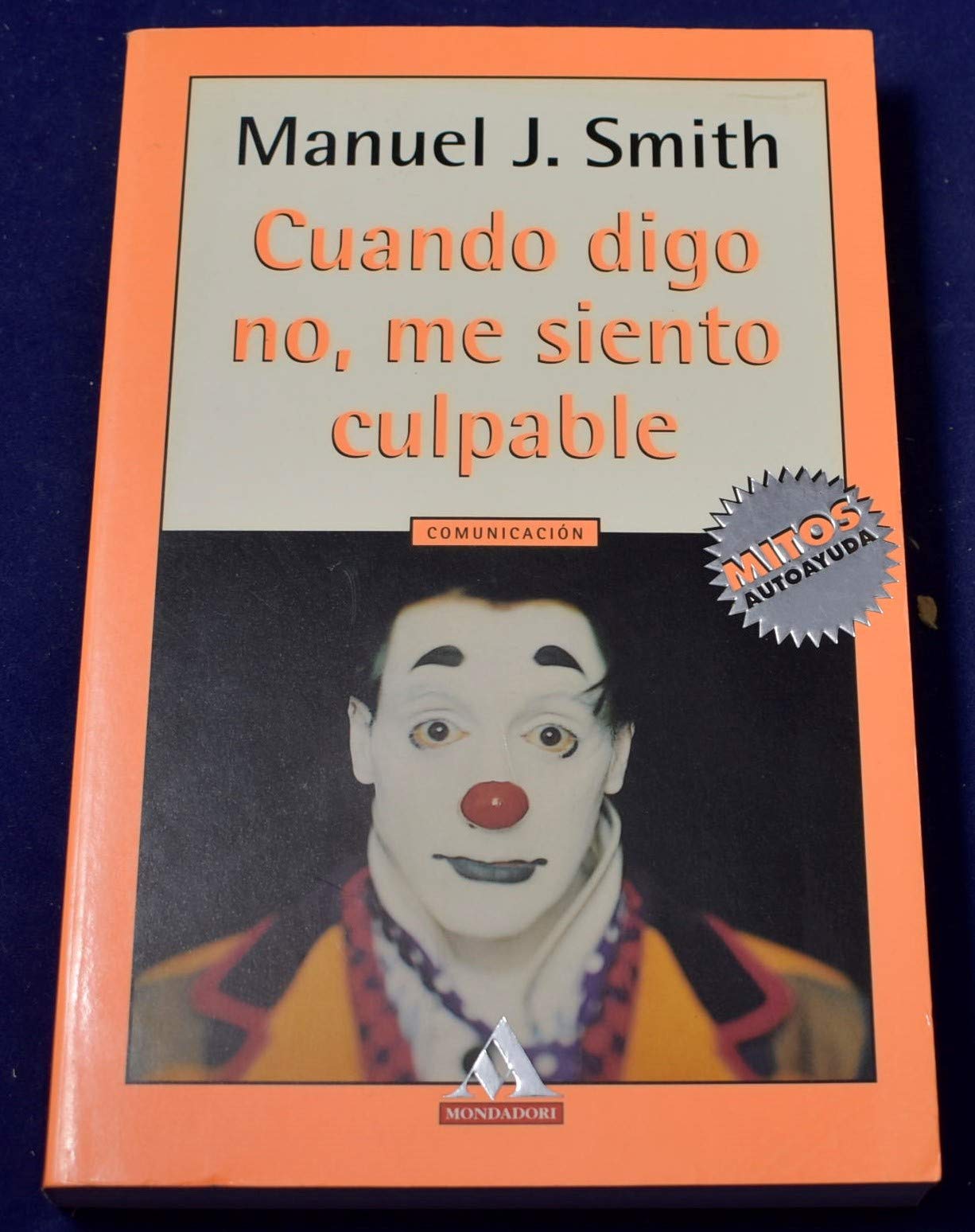 Cuando digo no, me siento culpable(