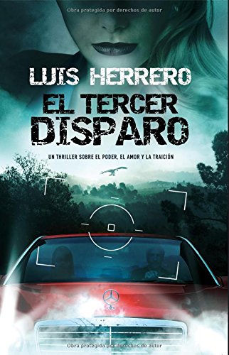 El Tercer Disparo
