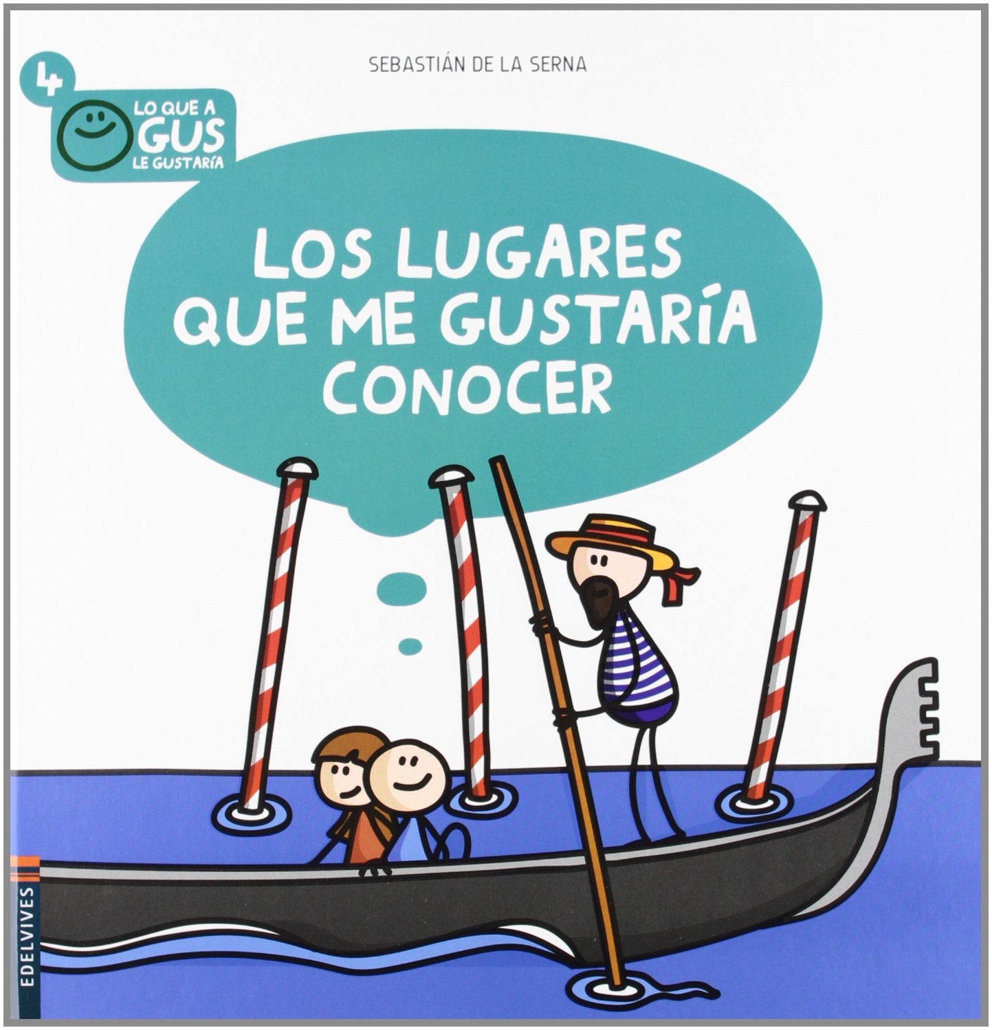 Los lugares que me gustaría conocer: 4 (Lo que a Gus le gustaría)