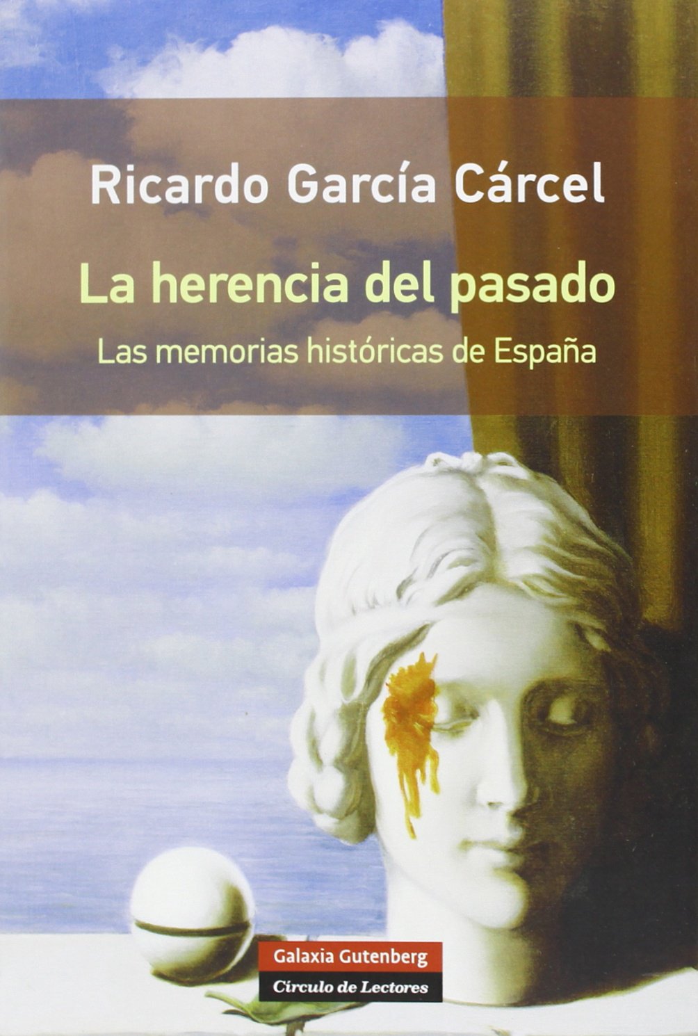 La herencia del pasado - Rústica