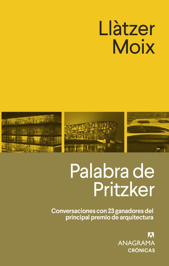 Palabra de Pritzker: 124 (Crónicas)