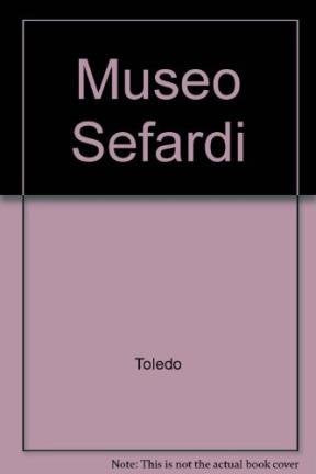 Guía Museo Sefardí, Toledo