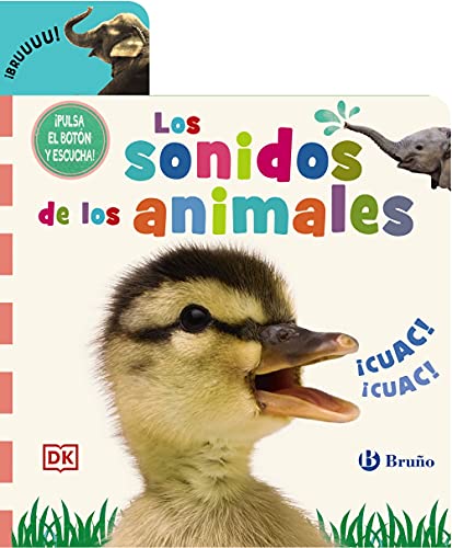 Los sonidos de los animales (Castellano - A PARTIR DE 0 AÑOS - LIBROS CON SONIDOS - Otros libros con sonido)