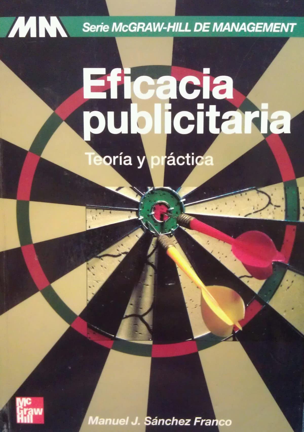 EFICACIA PUBLICITARIA-MANAGEME (SIN COLECCION)