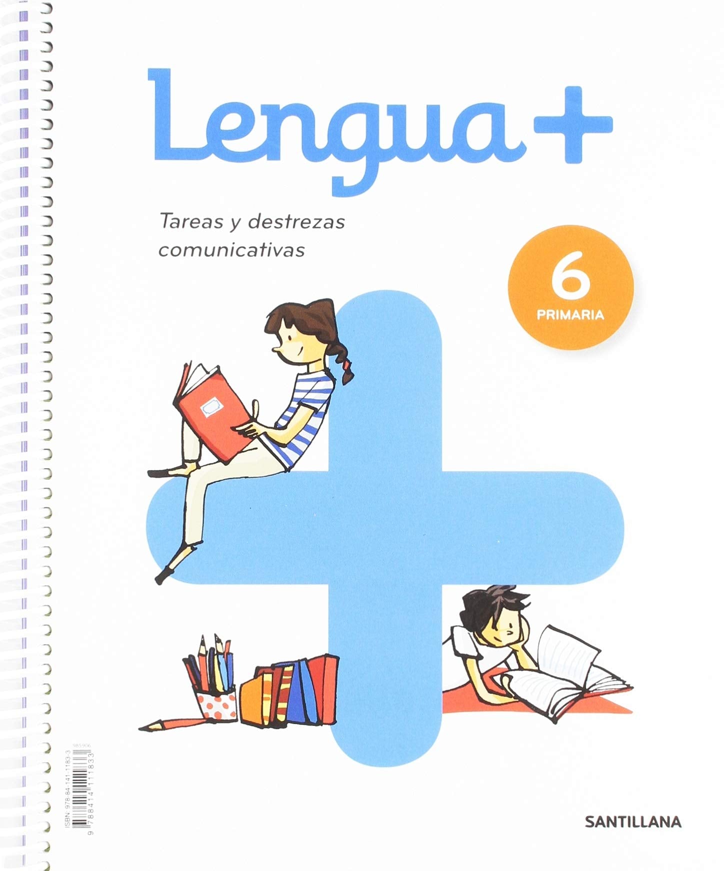 LENGUA+ TAREAS Y DESTREZAS COMUNICATIVAS 6 PRIMARIA - 9788414111833 (EDUCACION SECUNDARIA)