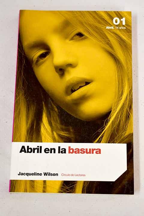 Abril En La Basura