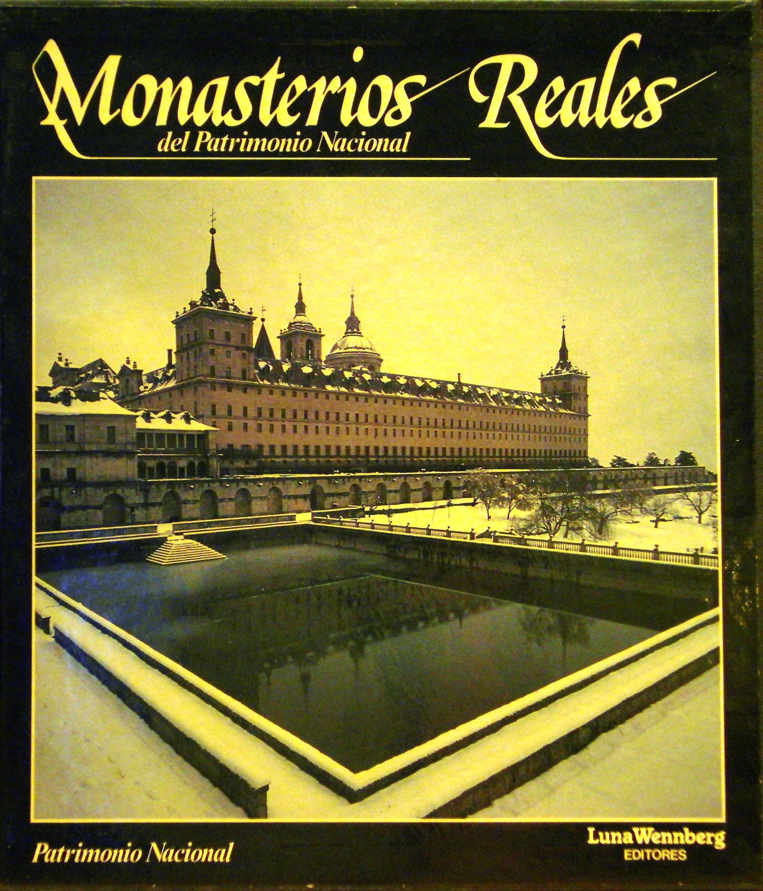 Monasterios reales del Patrimonio Nacional