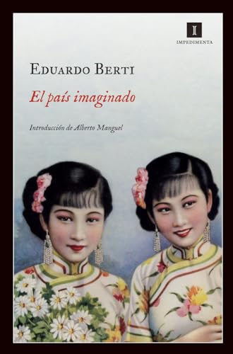 El país imaginado: 77 (Impedimenta)