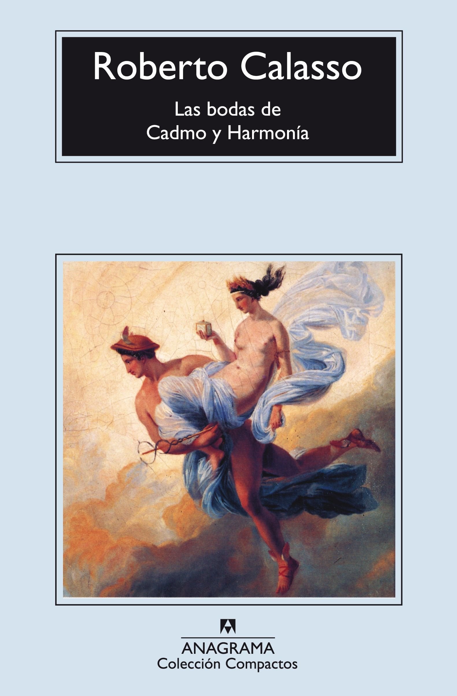Las bodas de Cadmo y Harmonía: 100 (Compactos)