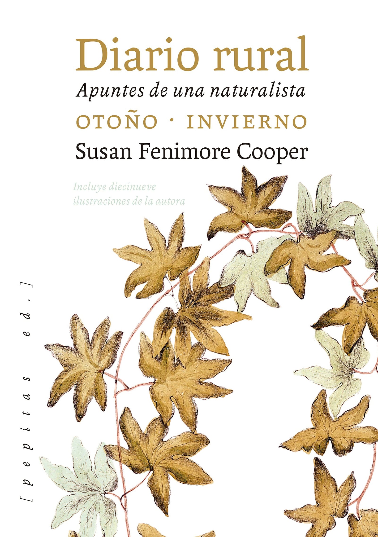 Diario rural (segunda parte): Apuntes de una naturalista. Otoño - Invierno: 59 (No Ficción)