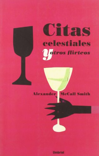 Citas celestiales y otros flirteos (Narrativa (umbriel))