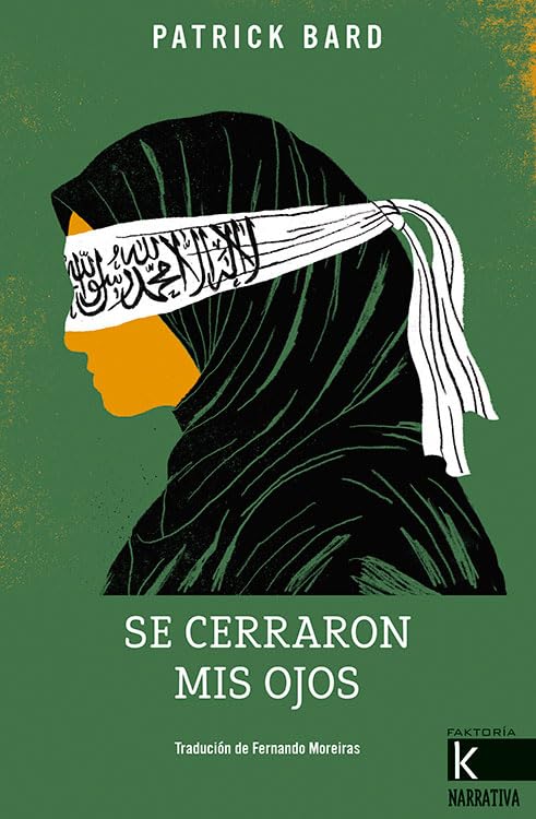 Se cerraron mis ojos (Narrativa K)