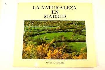 La naturaleza en Madrid